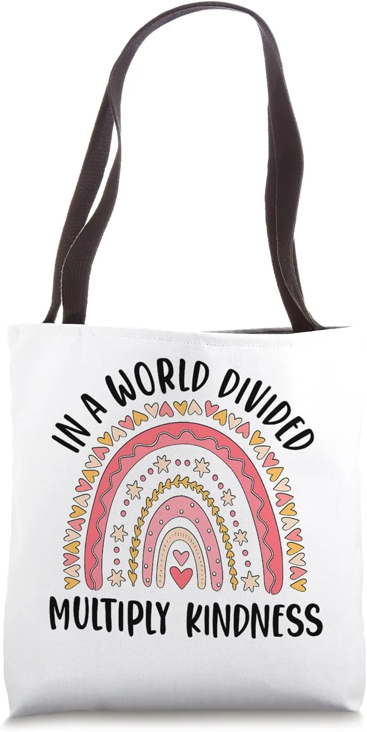 Math Teacher In A World Divided Multiply Kindness Rainbow Tote Bag